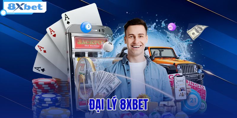 Đại Lý 8XBET