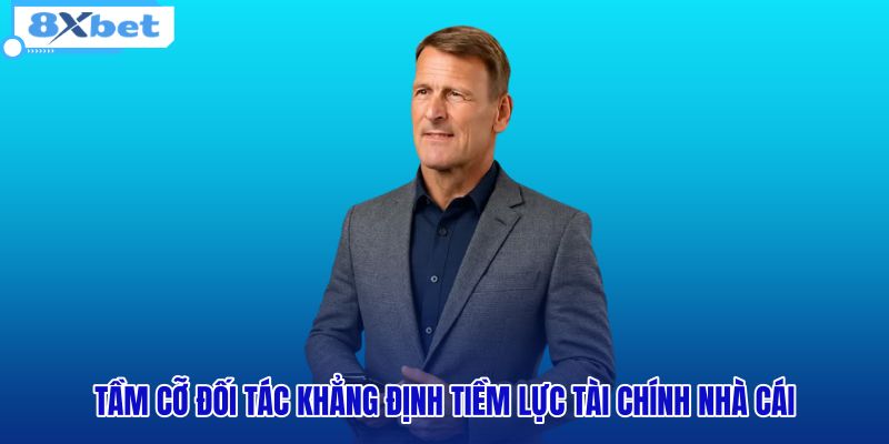 tam-co-doi-tac-khang-dinh-tiem-luc-tai-chinh-nha-cai